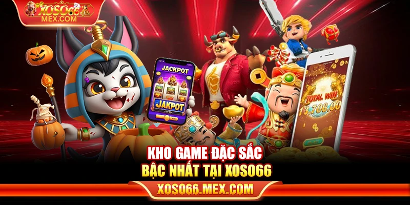 XOSO66 13 Kho game đặc sắc bậc nhất tại xoso66